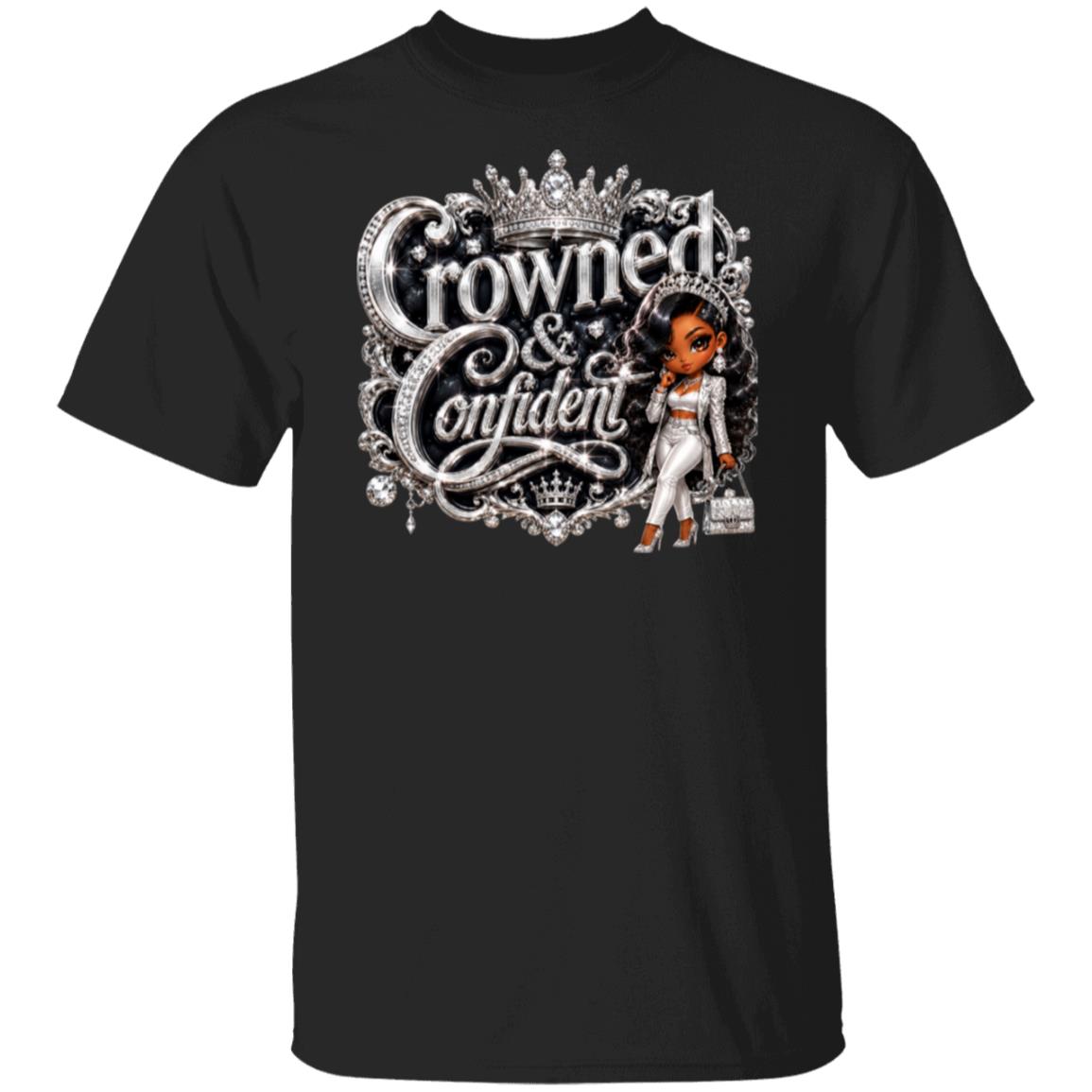 A black short-sleeve crewneck t-shirt featuring a large graphic print on the front. The graphic displays the words 'Crowned & Confident' in a stylized silver font with a crown and ornate details, alongside a cartoon illustration of a woman with dark skin, a white outfit, and a handbag.